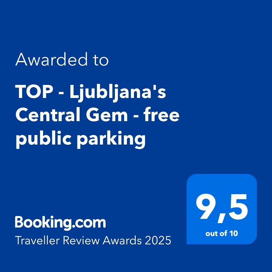 Top - Ljubljana'S Central Gem - Free Public Parking Ljubljana